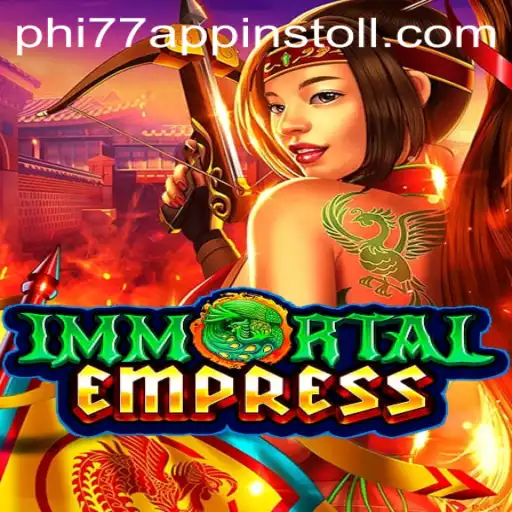 ImmortalEmpress: A Deep Dive into the Enchanting World of Phi77